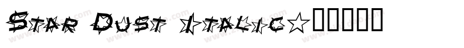 Star Dust Italic字体转换